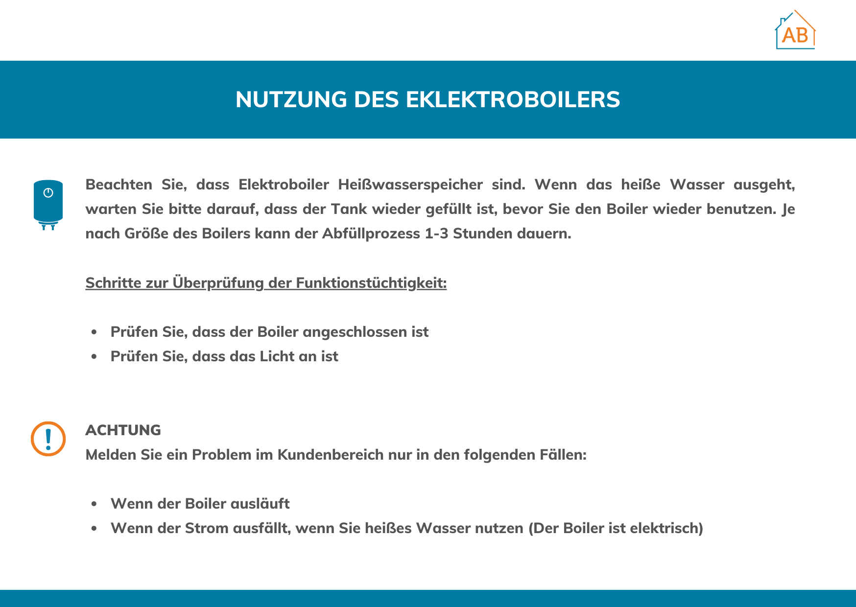In der Wohnung gibt es kein warmes Wasser. Was muss ich tun, wenn ein Elektroboiler vorhanden